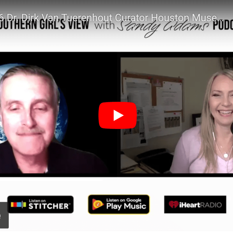 Dr. Dirk Van Tuerenhout Houston Museum of Natural History | a southern girl’s view&nbsp;podcast